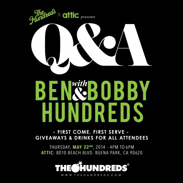 The Hundreds X Attic - Q&A with Bobby Hundreds 2kx2k IG Flyer